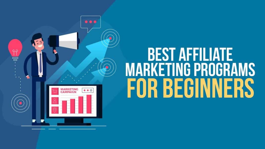 Affiliate-Marketing-Programs-For-Beginners