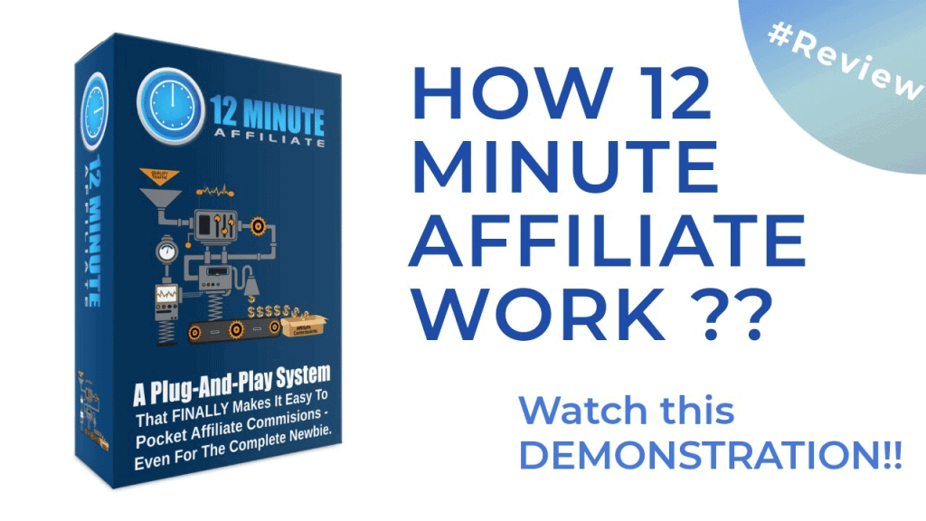 how does 12 minute affiliate work