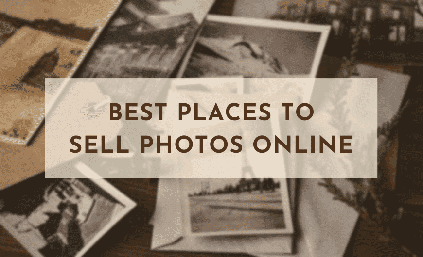 Which Is The Best Place To Sell Photos Online
